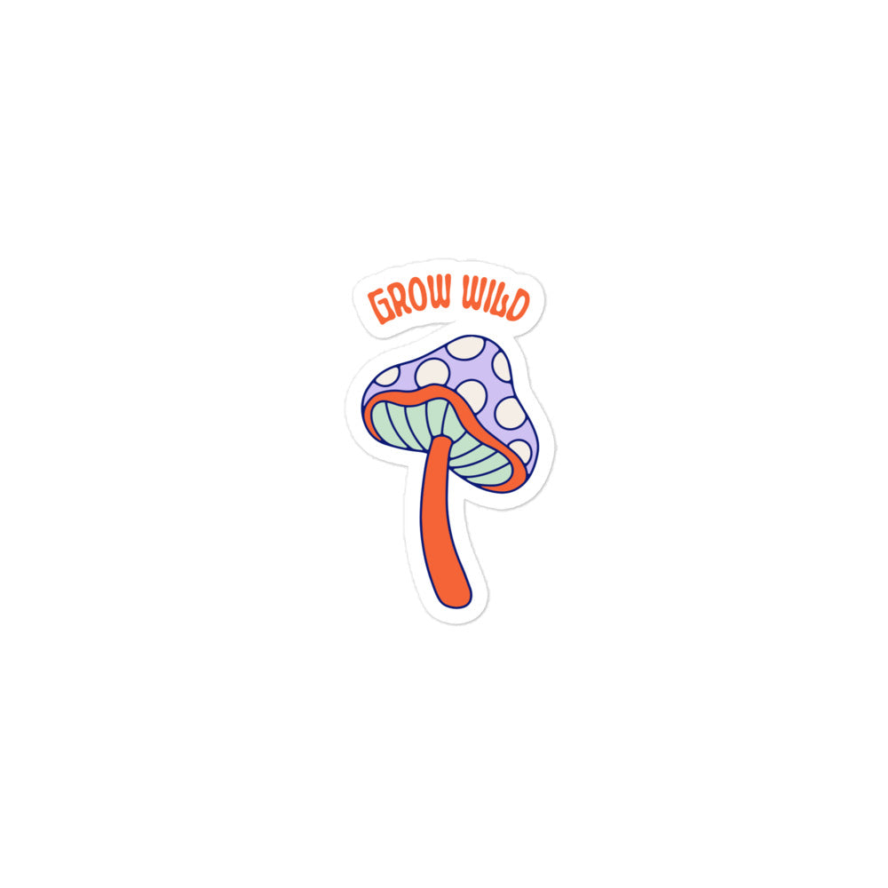 Grow Wild Bubble-free stickers