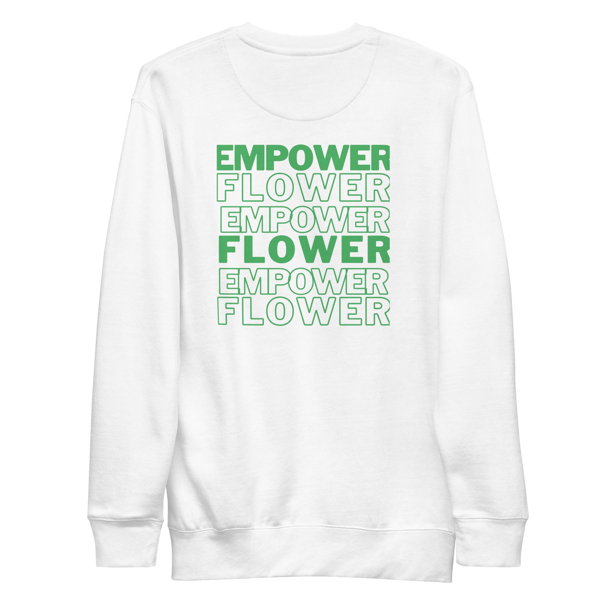 Empower Flower Unisex Premium Sweatshirt